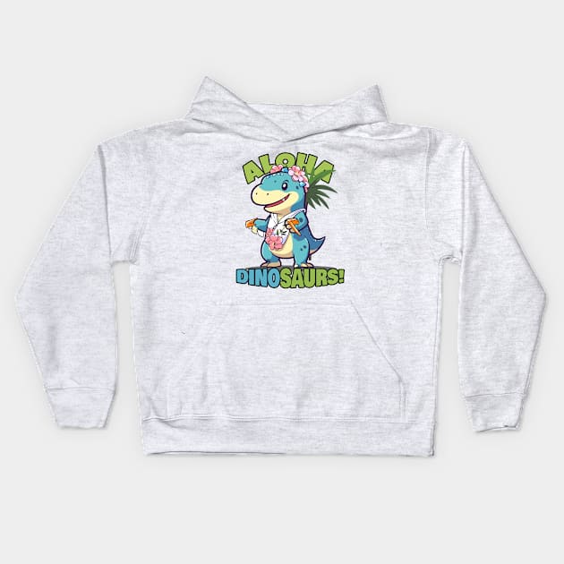 Aloha Dinosaurs! Kids Hoodie by mksjr